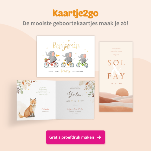 De mooiste geboortekaartjes voor jullie kindje. Maak nu gratis een proefdruk!